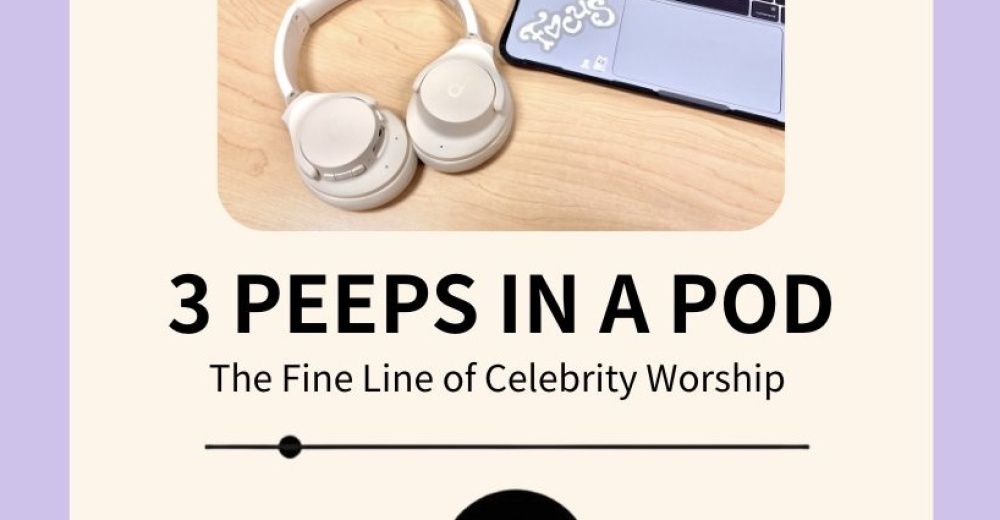 Thumbnail for 3 Peeps in a Pod - The Fine Line of Celebrity Worship